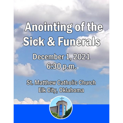 Lesson 11: Anointing of the Sick and Funerals