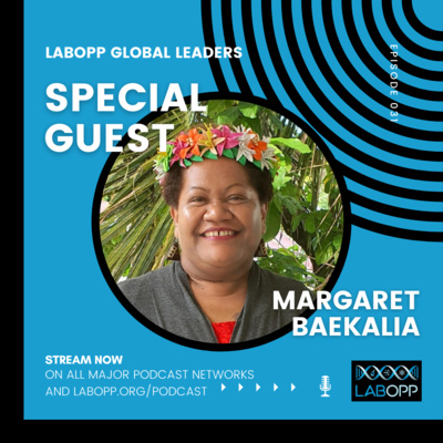 LabOpp Global Leaders: Lab Voices of the World
