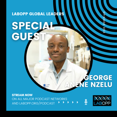 LabOpp Global Leaders: Lab Voices of the World