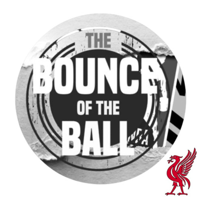 The Bounce of the Ball Podcast