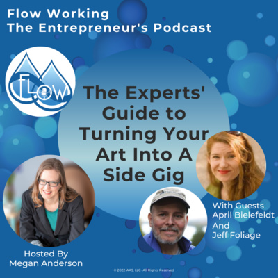 The Experts' Guide To Turning Your Art Into A Side Gig episode artwork