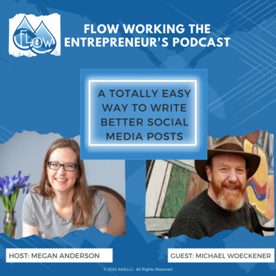 A Totally Easy Way to Write Better Social Media Posts- With Mike Woeckener episode artwork