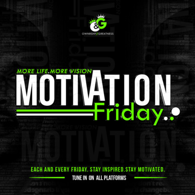 MOTIVATION FRIDAY #30 episode artwork