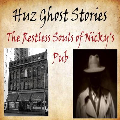Huz Ghost Stories