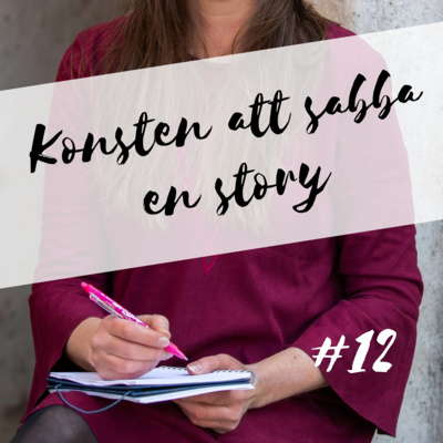 #12 Om att hitta flow innanför eller utanför komfortzonen - intervju med Eva Bergengren