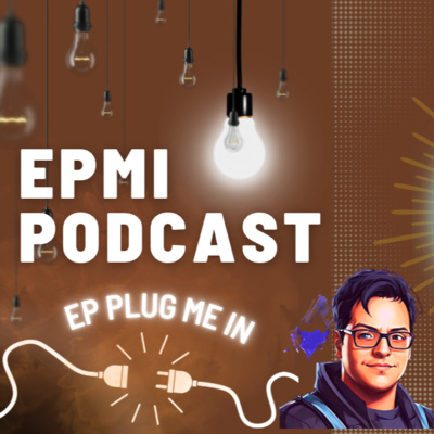 EPMI Podcast