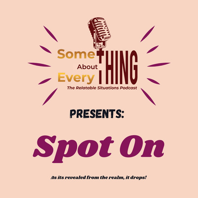 Something About Everything
