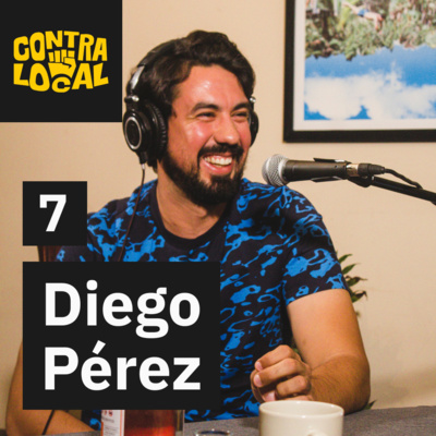 Cuando nos enfocamos en servir - Diego Pérez - UltraLocal #7 (antes ContraLocal)