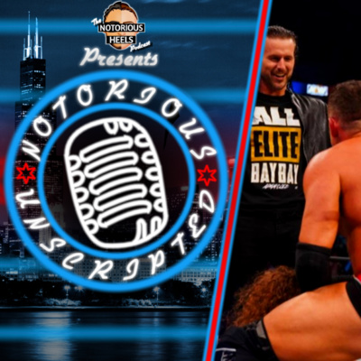 Is Adam Cole's Loyalty Elite Or Undisputed? | Notorious Unscripted 66 | episode artwork