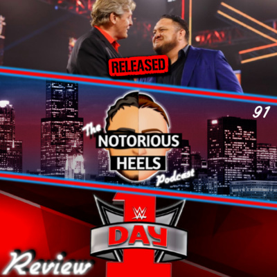 More NXT Releases & AEW Not Diverse Enough? | Notorious Heels Podcast 91 |