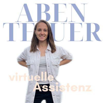 Intro - Abenteuer virtuelle Assistenz
