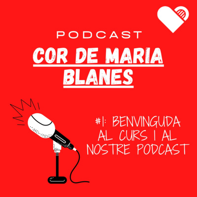Podcast Cor de Maria Blanes