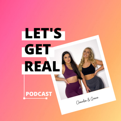 Let\'s Get Real Podcast