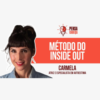 #46 Carmela Montanari - Especialista em autoestima episode artwork