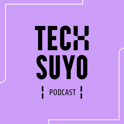 Conversación con los Leads de Techsuyo - EP Piloto