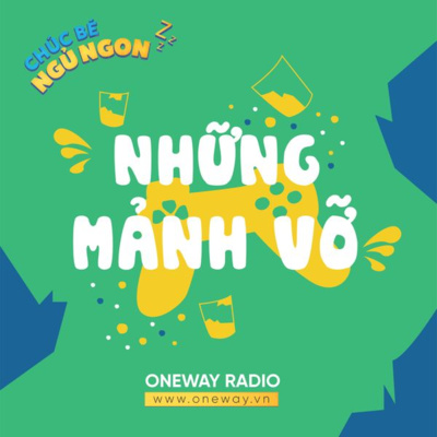 NHỮNG MẢNH VỠ NHỮNG MẢNH VỠ