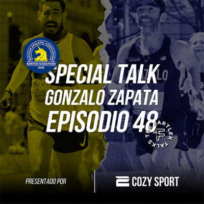 Episodio 48 Especial Fartlek Talks: Gonzalo Zapata