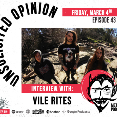 Unsolicited Opinion Metal Podcast