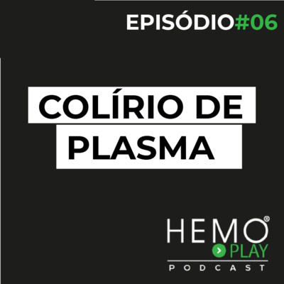 Hemoplay Podcast - O podcast da ABHH