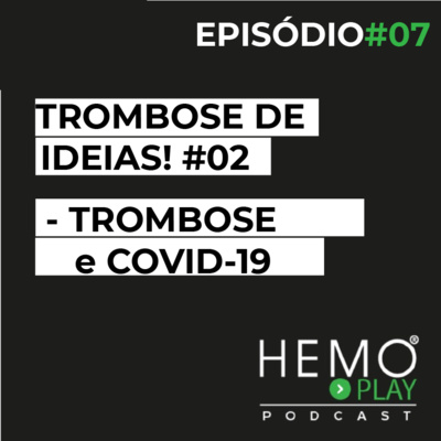 Hemoplay Podcast - O podcast da ABHH