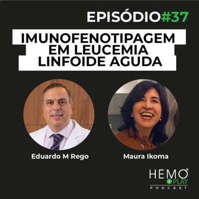 Hemoplay Podcast - O podcast da ABHH