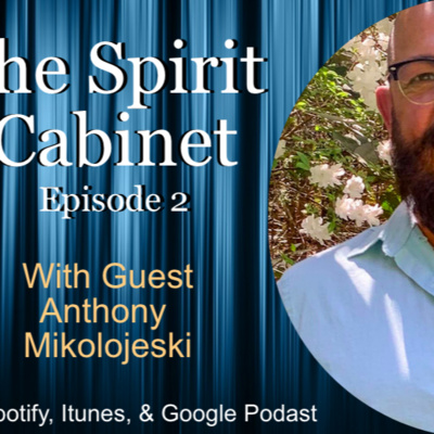 The Spirit Cabinet