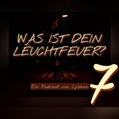 Was ist dein Leuchtfeuer?