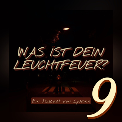 Was ist dein Leuchtfeuer?