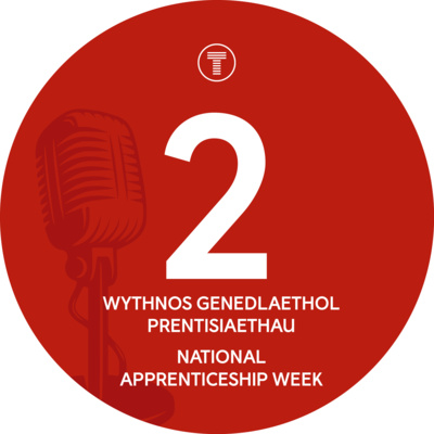 National Apprenticeship Week 2023 | Wythnos Genedlaethol Prentisiaethau 2023