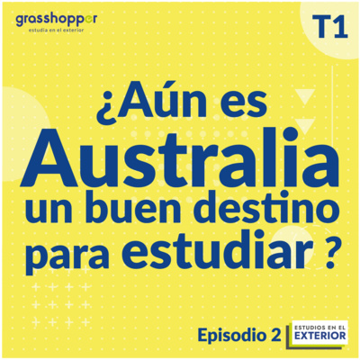 Grasshopper, Estudios en el Exterior