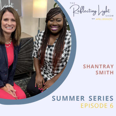 Reflecting Light with April Rodgers