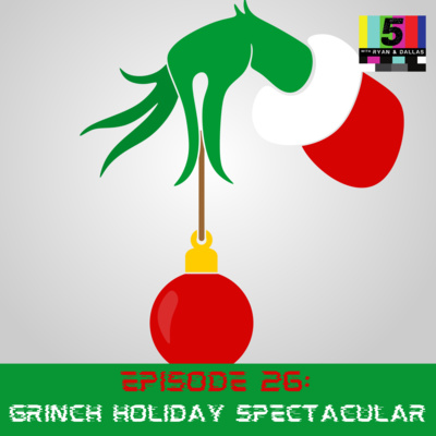 Grinch Holiday Spectacular  episode artwork
