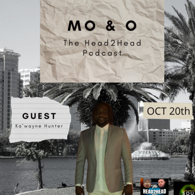 Mo & O The Head 2 Head Podcast