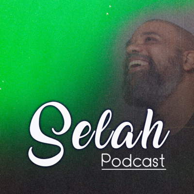 Selah Podcast