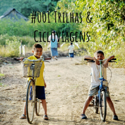 Trilhas e Cicloviagens