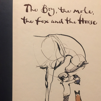The Boy, The Mole, The Fox and The Horse by Charlie Mackesy