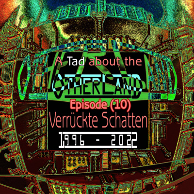 A Tad about the Otherland
