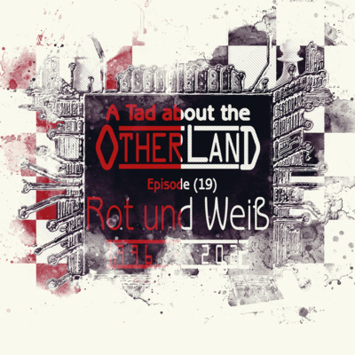 A Tad about the Otherland