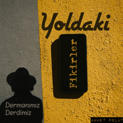 3 - Dermanımız Derdimiz episode artwork