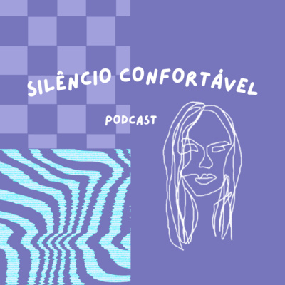 Silêncio Confortável