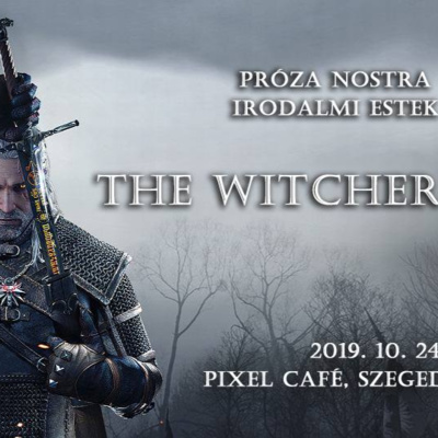  Próza Nostra Irodalmi Estek - The Witcher