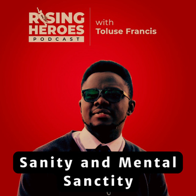 Sanity And Mental Sanctity