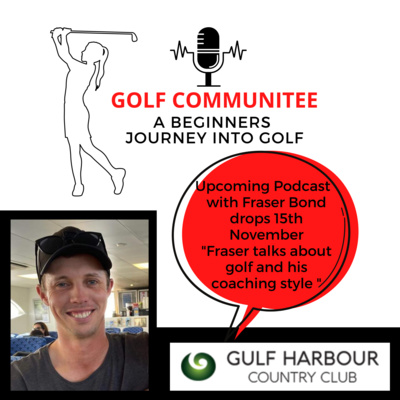 Fraser Bond tells us about golf and his coaching style