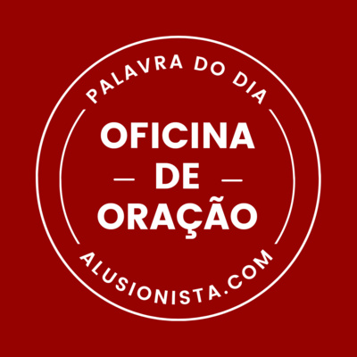 Liturgia Diária - Oficina de Oração