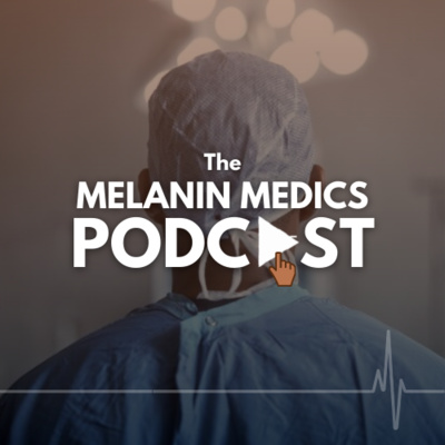 “This is why we do what we do” - Why I Fell In Love With Medicine: Episode 1 with Dr Olamide Dada