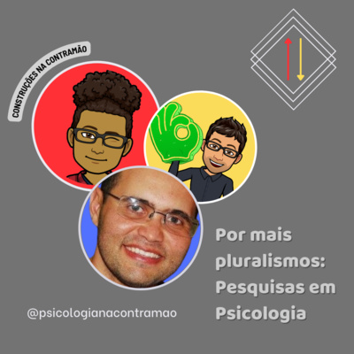 CNC #6 – Por mais pluralismos: Pesquisas em Psicologias