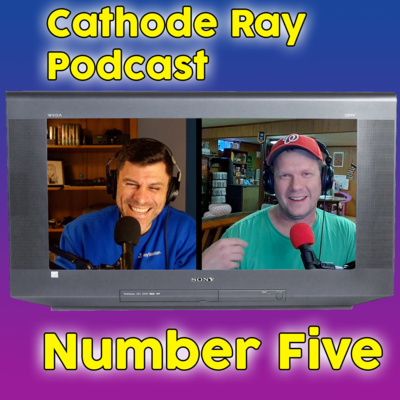What is the future for the CRT display? - Cathode Ray Podcast #5