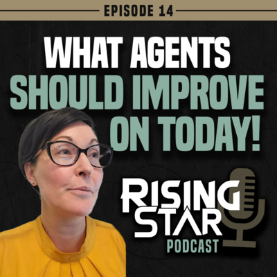 What Insurance Agents Should Get Better At In 2022! (Rising Star Podcast Ep. 14)