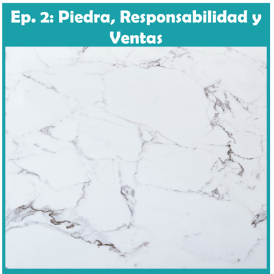 Ep. 2 - Ventas & Responsabilidad episode artwork