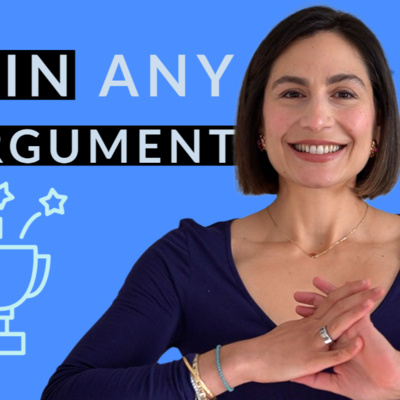 How To WIN Any Argument QUICKLY without Losing Your Cool -- REFRAMING TECHNIQUE episode artwork